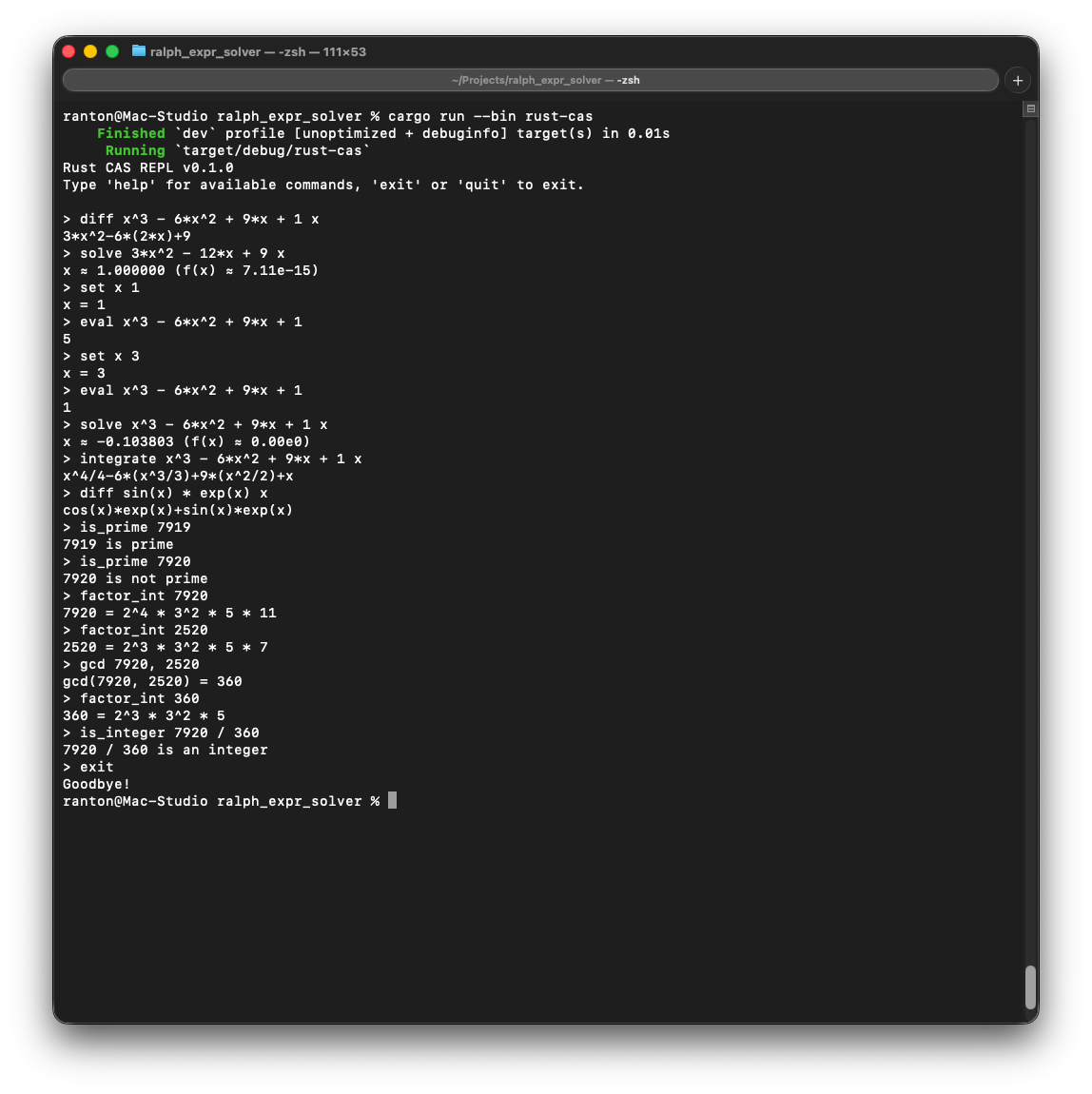 Rust CAS REPL session showing differentiation, root solving, integration, primality testing, and GCD